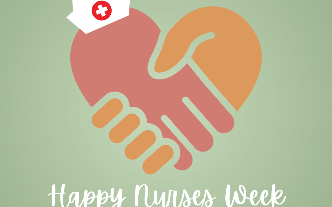 Celebrating Nurses Week