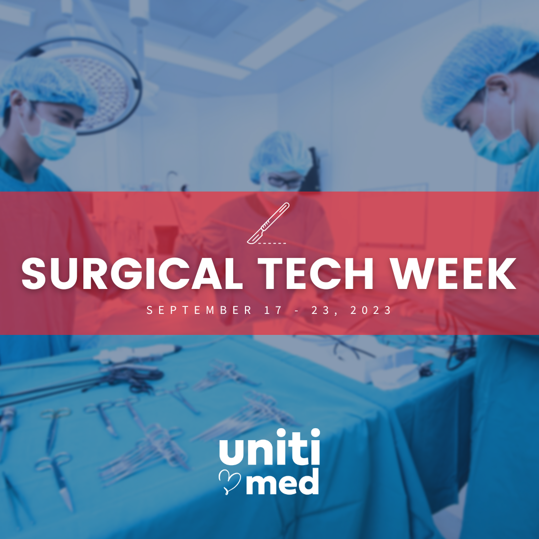 Happy Surgical Tech Week Uniti Med