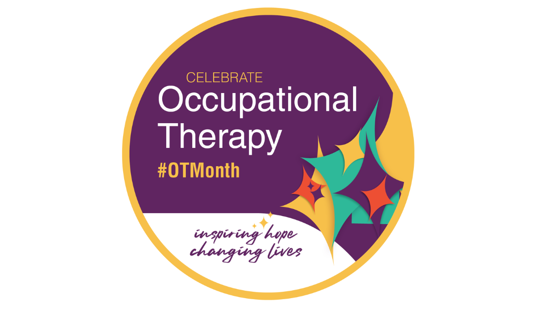 Celebrating Occupational Therapy Month